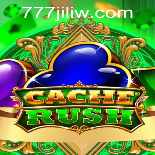 CacheRush: An Exciting New Gaming Journey with 777 Jili