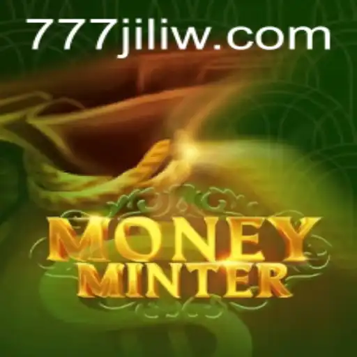 Exploring the Thrills of MoneyMinter and the Fascination with 777 Jili