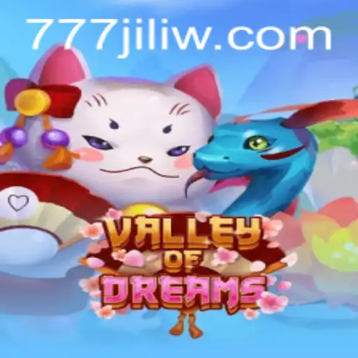 Valley of Dreams: Unraveling the Mystique of 777 Jili