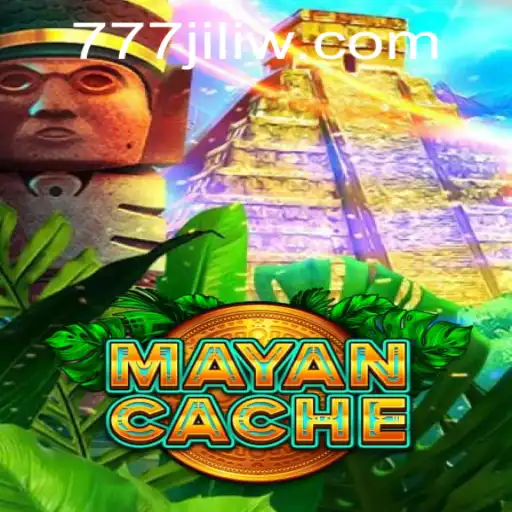 MayanCache: Unveiling the Mysteries of the Ancient Civilization in 777 Jili