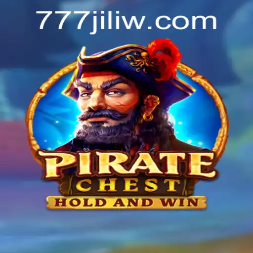 Exploring PirateChest: The Thrilling Adventure with 777 Jili