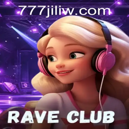 RaveClub: An Immersive Gaming Experience With 777 Jili